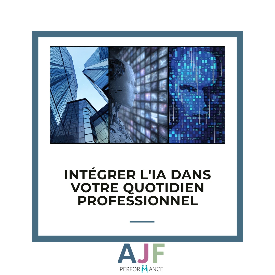Formation Intelligence Artificielle IA Niveau 1 : Intégrer l'IA dans votre quotidien professionnel