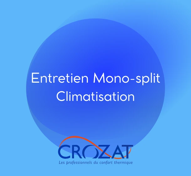 Entretien mono-split climatisation