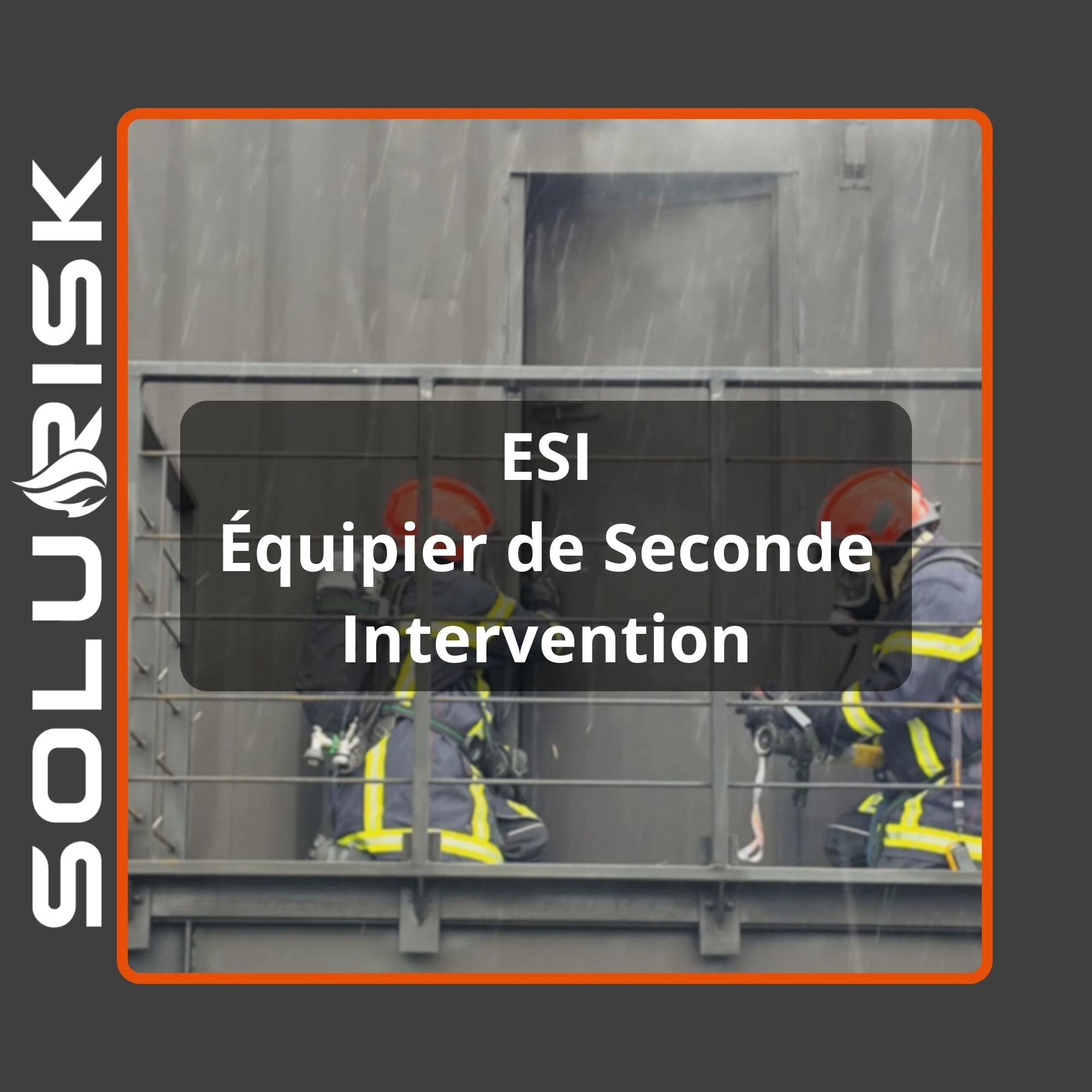 Formation Initiale Equipier de Seconde Intervention - ESI