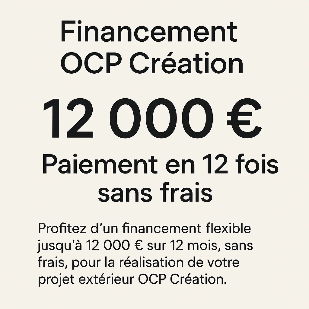 Financement OCP Création – Paiement en 12 fois sans frais