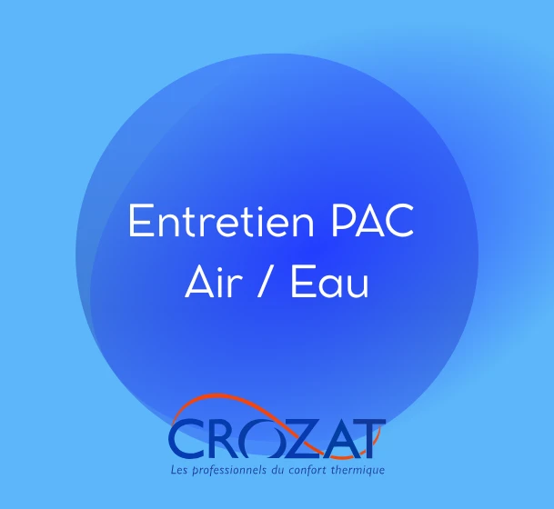 Entretien P.A.C air/eau
