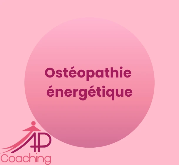 Ostéopathie énergétique