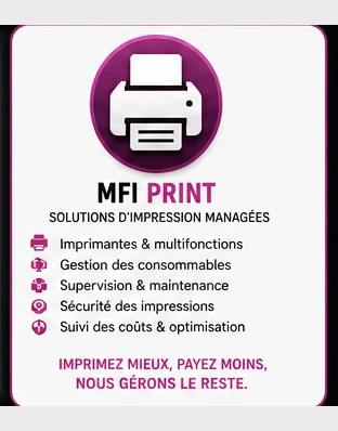 MFI Print – Solutions d'Impression Managées