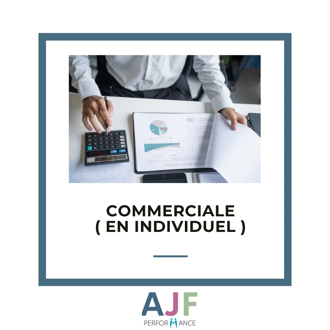 La fonction commerciale de la découverte du client au closing (en individuel)