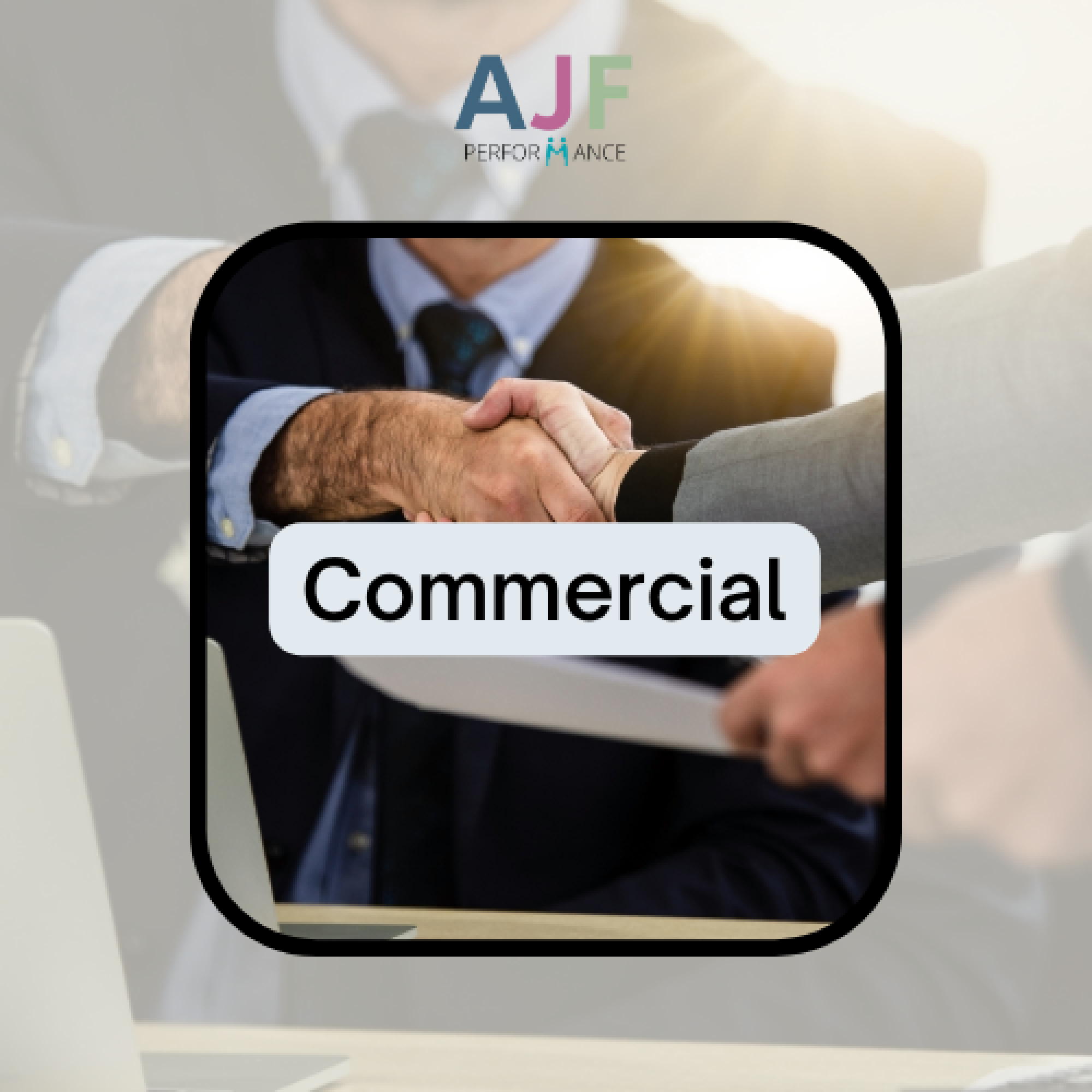 La fonction commerciale de la découverte du client au closing (en groupe)