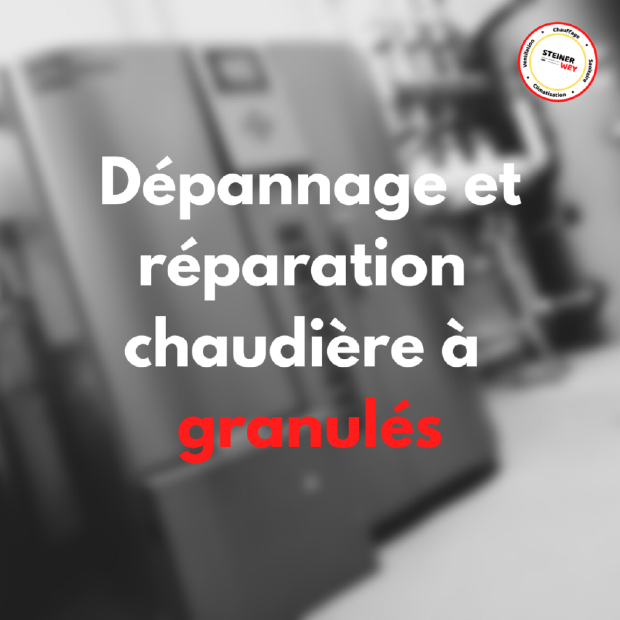 Dépannage et réparation de chaudière à pellets & chaudière à granulés