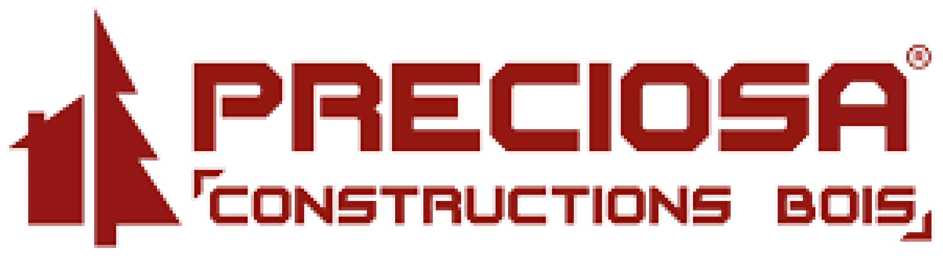 PRECIOSA CONSTRUCTIONS BOIS